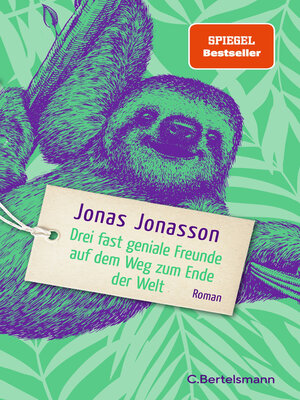 cover image of Drei fast geniale Freunde auf dem Weg zum Ende der Welt